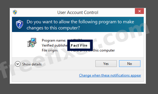 Screenshot where Fact Fire appears as the verified publisher in the UAC dialog